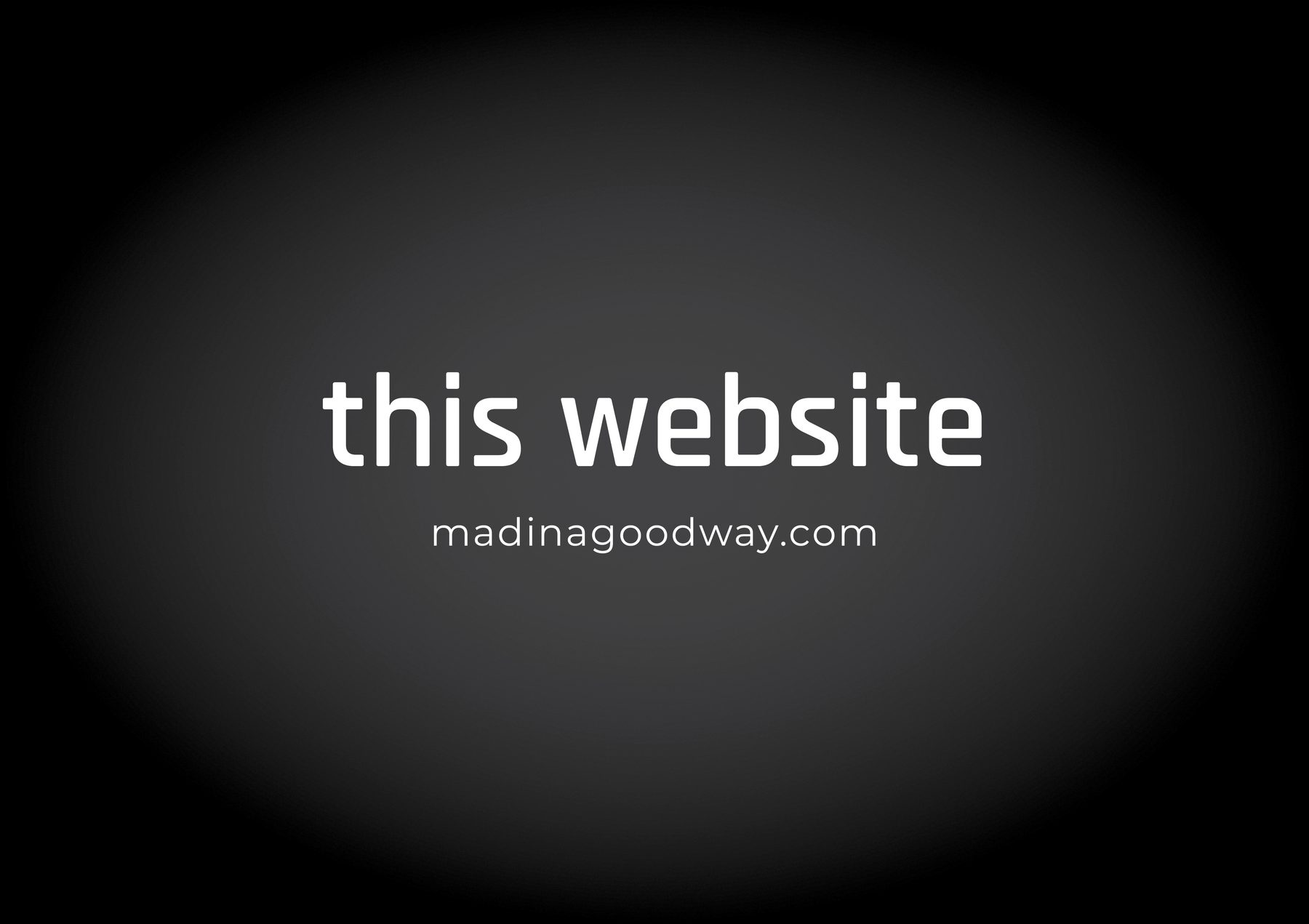 madinagoodway.com &ndash; this website
